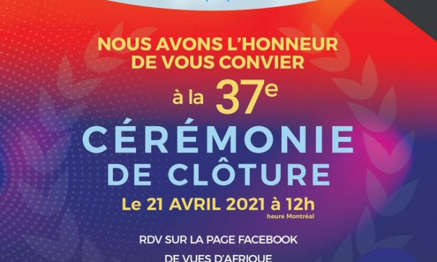 LE PALMARES DU  37 e Festival International de cinéma Vues d&rsquo;afrique