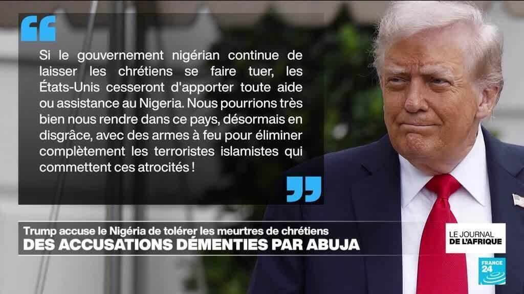 Donald Trump menace le Nigéria d&rsquo;une intervention militaire pour cause de « meurtres de chrétiens »