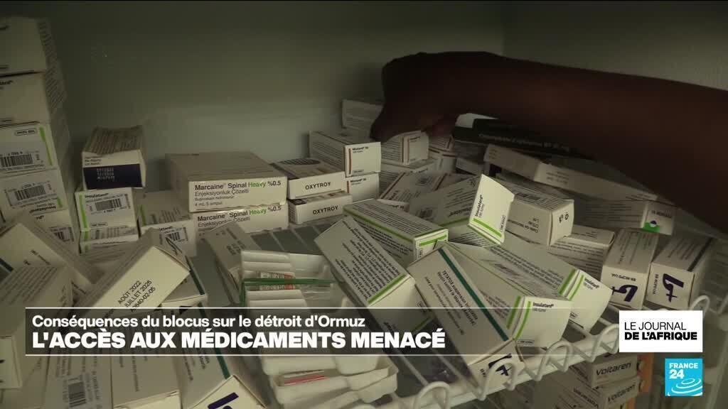Conséquences du blocus sur le détroit d&rsquo;Ormuz : l&rsquo;accès aux médicaments menacé en Afrique
