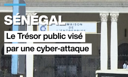 Sénégal, le Trésor public visé par une cyber-attaque