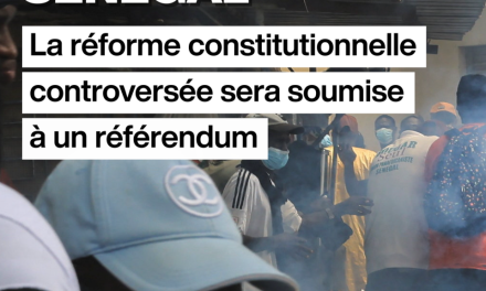 Sénégal: la réforme constitutionnelle controversée sera soumise à un référendum