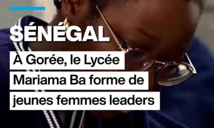 Sénégal : sur l&rsquo;île de Gorée, le Lycée Mariama Ba forme les futures leaders
