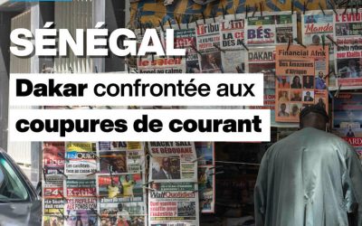 Sénégal : Dakar confrontée aux coupures d’électricité