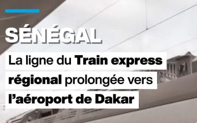 Sénégal : le TER relie désormais Dakar à l’aéroport Blaise Diagne