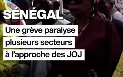 Sénégal : une grève paralyse plusieurs secteurs à l’approche des JOJ