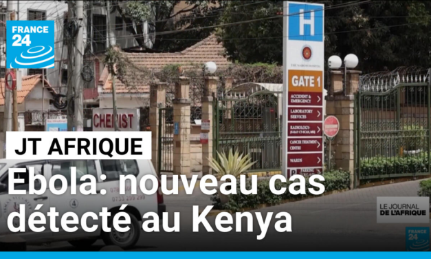 Ebola : le Kenya annonce un deuxième cas, mais « aucune propagation » à grande échelle